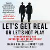 Let's Get Real Or Let's Not Play (MP3): Transforming The Buyer/Seller Relationship